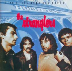The Stranglers : Live At The Hope And Anchor